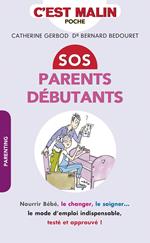 SOS parents débutants, c'est malin