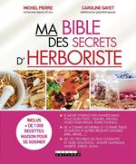 Ma Bible des secrets d'herboriste