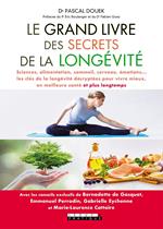 Le Grand Livre des secrets de la longévité