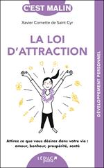 La loi d'attraction, c'est malin