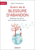 Guérir de la blessure d'abandon