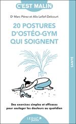 20 postures d'ostéo-gym qui soignent, c'est malin