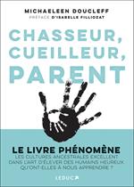 Chasseur, cueilleur, parent