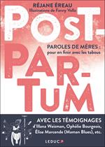 Post-Partum. Paroles de mères : pour en finir avec les tabous