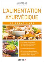 Le Grand Livre de l'alimentation ayurvédique