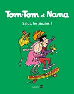 Tom-Tom et Nana, Tome 18