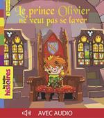 Le prince Olivier ne veut pas se laver