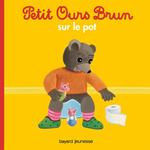 Petit Ours Brun sur le pot