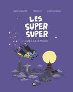 Les Super Super, Tome 04