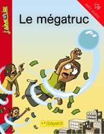 Le mégatruc