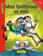 Mes fantômes et moi