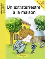 Un extraterrestre à la maison