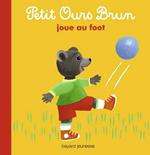 Petit Ours Brun joue au foot