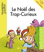 Le Noël des Trop-Curieux