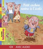 Petit cochon rentre à l'école