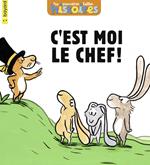 Le lapin à lunettes-C'est moi le chef ?