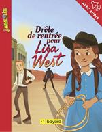 Drôle de rentrée pour Lisa West