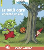 Le Petit Ogre cherche un ami