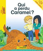 Qui a perdu Caramel ?