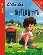 L'été des météorites