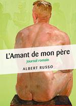 L'Amant de mon père - Journal romain