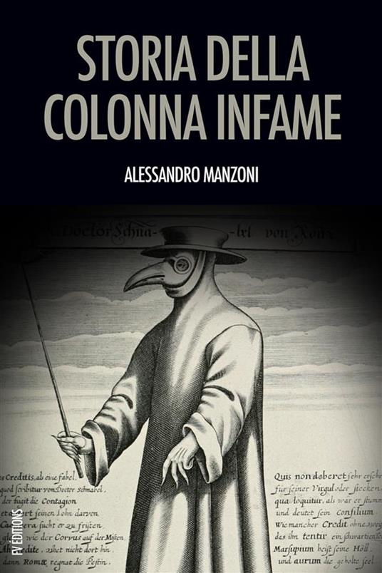 Storia della colonna infame - Alessandro Manzoni - ebook