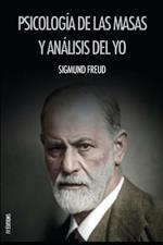 Psicologia de las masas y analisis del yo