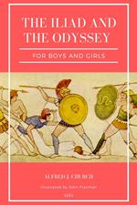 The Iliad and the Odyssey