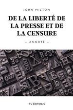 De la liberte de la presse et de la censure: Annote