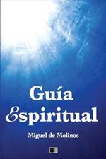 Guia Espiritual: Letra Grande para facilitar la lectura