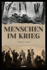 Menschen im Krieg: Gro?druck-Ausgabe