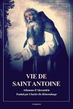 Vie de Saint Antoine: Format pour une lecture confortable