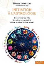 Initiation à l'astrologie