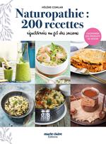 NATUROPATHIE 200 RECETTES