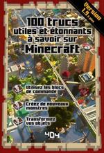 100 Trucs utiles et etonnants à savoir sur Minecraft - version 1.9