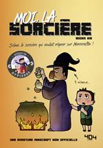 Moi, la sorcière