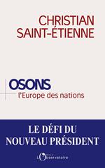 Osons l'Europe des nations ?