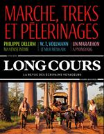 Long cours n°14. Marche, treks et pélerinages