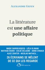 La littérature est une affaire politique