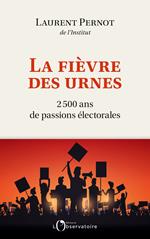 La fièvre des urnes