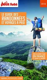 GUIDE DES RANDONNÉES À PIED 2018 Petit Futé