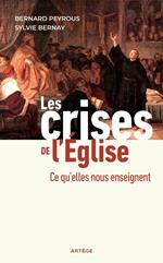 Les crises de l'Eglise