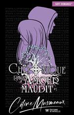 Chronique d'un amour maudit - Tome 1