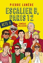 Escalier B, Paris 12 - Acte 2