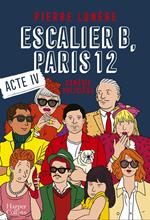 Escalier B, Paris 12 - Acte 4