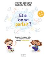 Et si on se parlait ? (3-6 ans)