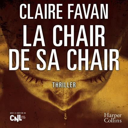 La Chair de sa Chair