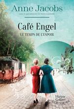 Café Engel - Le temps de l'espoir (TP)