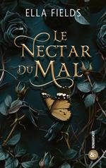 Le Nectar du Mal (Deadly Divine - Tome 1)