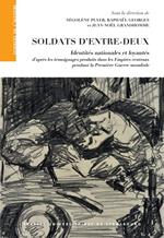 Soldats d'entre-deux